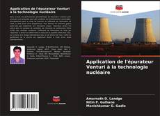 Portada del libro de Application de l'épurateur Venturi à la technologie nucléaire