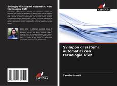Buchcover von Sviluppo di sistemi automatici con tecnologia GSM