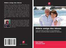 Capa do livro de Aldeia amiga dos idosos 