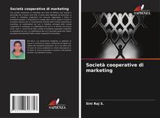 Capa do livro de Società cooperative di marketing 
