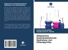 Copertina di Allgemeine basenkatalytische Hydrolyse von Chloropyrifos