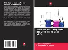 Buchcover von Hidrólise de Cloropirifos por Catálise de Base Geral