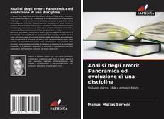 Bookcover of Analisi degli errori: Panoramica ed evoluzione di una disciplina