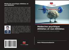 Обложка Médecine psychique Athlètes et non-Athlètes