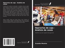 Operarios de caja - Análisis de casos kitap kapağı