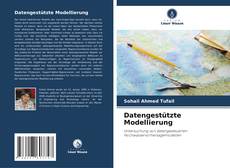 Borítókép a  Datengestützte Modellierung - hoz