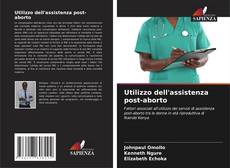 Bookcover of Utilizzo dell'assistenza post-aborto