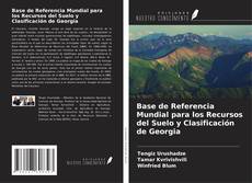 Capa do livro de Base de Referencia Mundial para los Recursos del Suelo y Clasificación de Georgia 