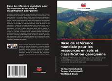 Portada del libro de Base de référence mondiale pour les ressources en sols et classification géorgienne