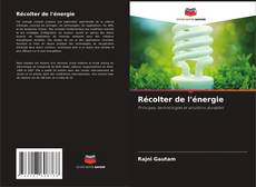 Buchcover von Récolter de l'énergie