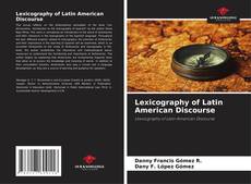 Copertina di Lexicography of Latin American Discourse