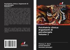 Обложка Psichiatria clinica: Argomenti di psicoterapia Volume 2