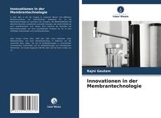 Bookcover of Innovationen in der Membrantechnologie