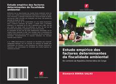 Capa do livro de Estudo empírico dos factores determinantes da fiscalidade ambiental 