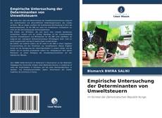 Bookcover of Empirische Untersuchung der Determinanten von Umweltsteuern