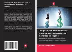 Portada del libro de Desigualdade de rendimentos entre os transformadores de mandioca na Nigéria: