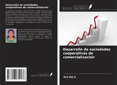 Buchcover von Desarrollo de sociedades cooperativas de comercialización