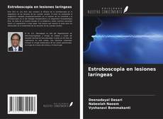 Bookcover of Estroboscopia en lesiones laríngeas