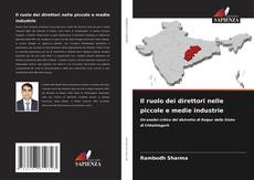 Capa do livro de Il ruolo dei direttori nelle piccole e medie industrie 