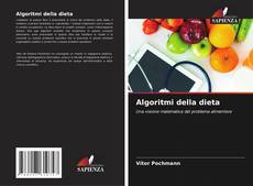 Bookcover of Algoritmi della dieta