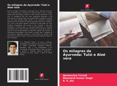 Buchcover von Os milagres da Ayurveda: Tulsi e Aloé vera