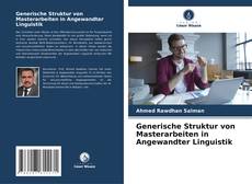 Copertina di Generische Struktur von Masterarbeiten in Angewandter Linguistik