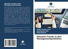 Aktuelle Trends in den Managementpraktiken kitap kapağı