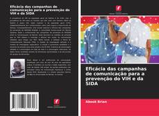 Capa do livro de Eficácia das campanhas de comunicação para a prevenção do VIH e da SIDA 