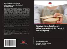 Copertina di Innovation durable et développement de l'esprit d'entreprise