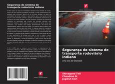 Capa do livro de Segurança do sistema de transporte rodoviário indiano 