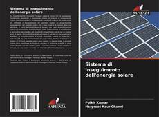 Capa do livro de Sistema di inseguimento dell'energia solare 