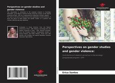 Обложка Perspectives on gender studies and gender violence: