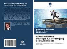 Buchcover von Psychoedukative Strategie zur Vorbeugung des Suizidrisikos