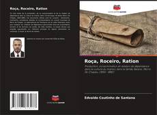 Buchcover von Roça, Roceiro, Ration