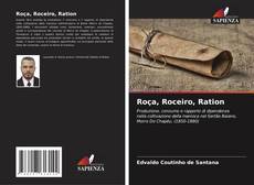 Buchcover von Roça, Roceiro, Ration