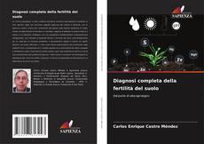 Buchcover von Diagnosi completa della fertilità del suolo