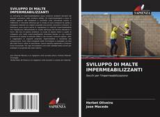 Bookcover of SVILUPPO DI MALTE IMPERMEABILIZZANTI