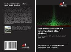 Buchcover von Resistenza torsionale interna degli alberi deflessi