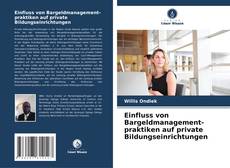 Buchcover von Einfluss von Bargeldmanagement- praktiken auf private Bildungseinrichtungen