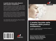 Couverture de L'analisi facciale nella diagnosi della pratica ortodontica