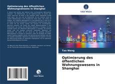 Capa do livro de Optimierung des öffentlichen Wohnungswesens in Shanghai 