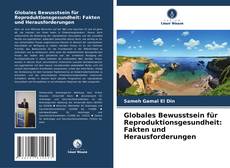 Portada del libro de Globales Bewusstsein für Reproduktionsgesundheit: Fakten und Herausforderungen