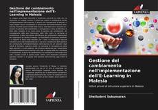 Bookcover of Gestione del cambiamento nell'implementazione dell'E-Learning in Malesia