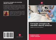 Bookcover of Correção cirúrgica da mordida aberta anterior