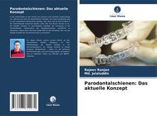 Portada del libro de Parodontalschienen: Das aktuelle Konzept