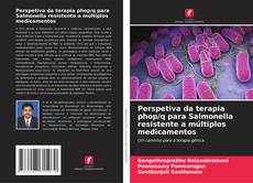 Capa do livro de Perspetiva da terapia phop/q para Salmonella resistente a múltiplos medicamentos 