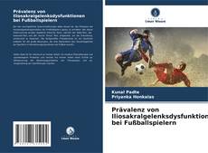 Bookcover of Prävalenz von Iliosakralgelenksdysfunktionen bei Fußballspielern