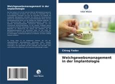 Bookcover of Weichgewebsmanagement in der Implantologie