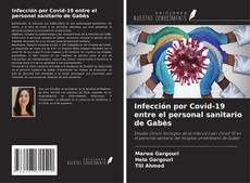Portada del libro de Infección por Covid-19 entre el personal sanitario de Gabès
