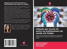 Capa do livro de Infeção por Covid-19 entre os profissionais de saúde em Gabès 